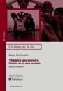 Théâtre en miroirs, l'histoire de vie mise en scène - A S I H V I F