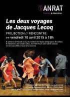 Projection / Rencontre « Les deux voyages de Jacques Lecoq » - A S I H V I F