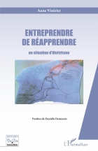 ENTREPRENDRE DE RÉAPPRENDRE en situation d'illettrisme - A S I H V I F