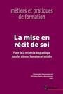 La mise en récit de soi - A S I H V I F