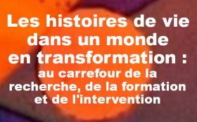 Les histoires de vie dans un monde en transformation : ... - A S I H V I F