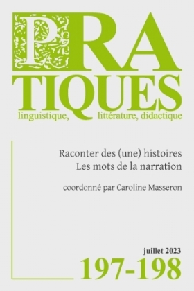 Pratiques. Linguistique, littérature, didactique 197-198 - A S I H V I F