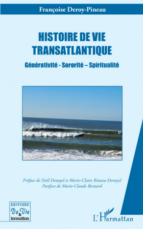 Françoise Deroy-Pineau - Histoire de vie transatlantique - A S I H V I F